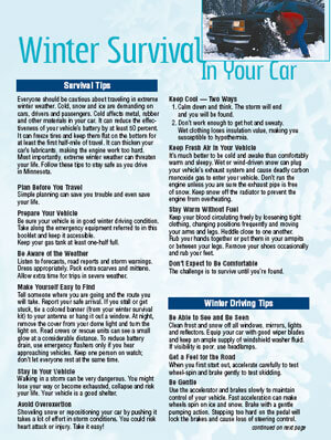 Winter Survival in Your Car by the Minnesota Dept of Public Safety Winter Survival in Your Car by the Minnesota Dept of Public Safety